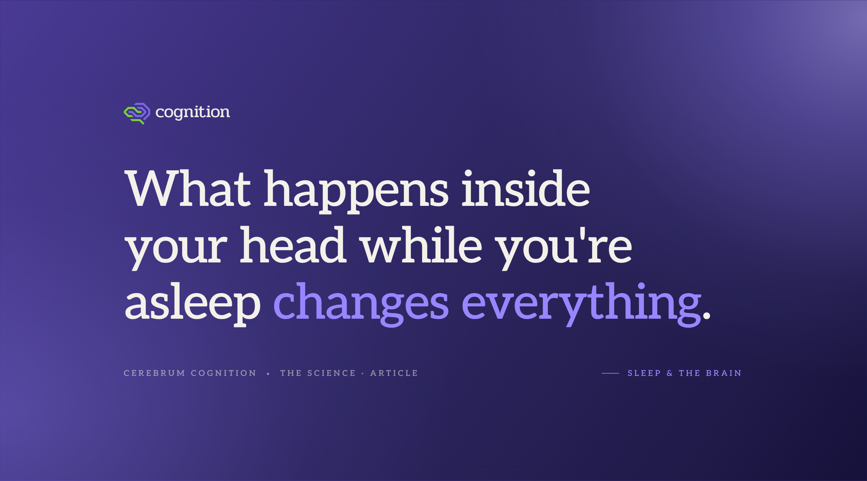 The Sleep-Brain Connection: Why Sleep Quality Matters More Than You Think